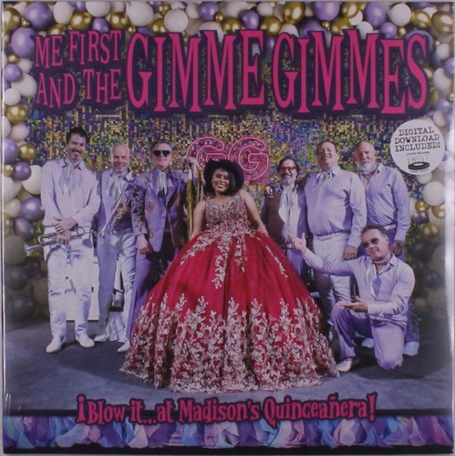 First and the gimme gimmes - me,