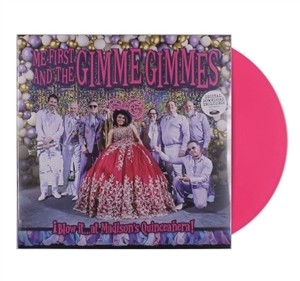 First and the gimme gimmes - first,