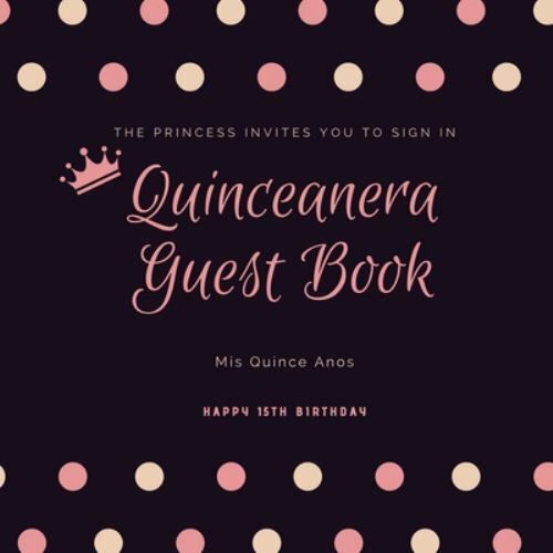 Quinceanera guest book - quinceanera,
